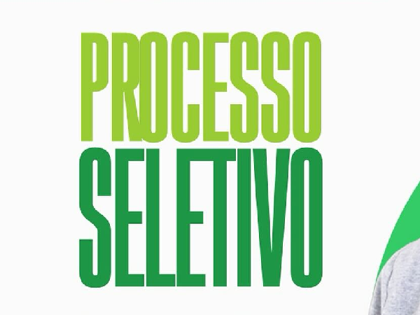 Reaberta as inscrições para Processo Seletivo